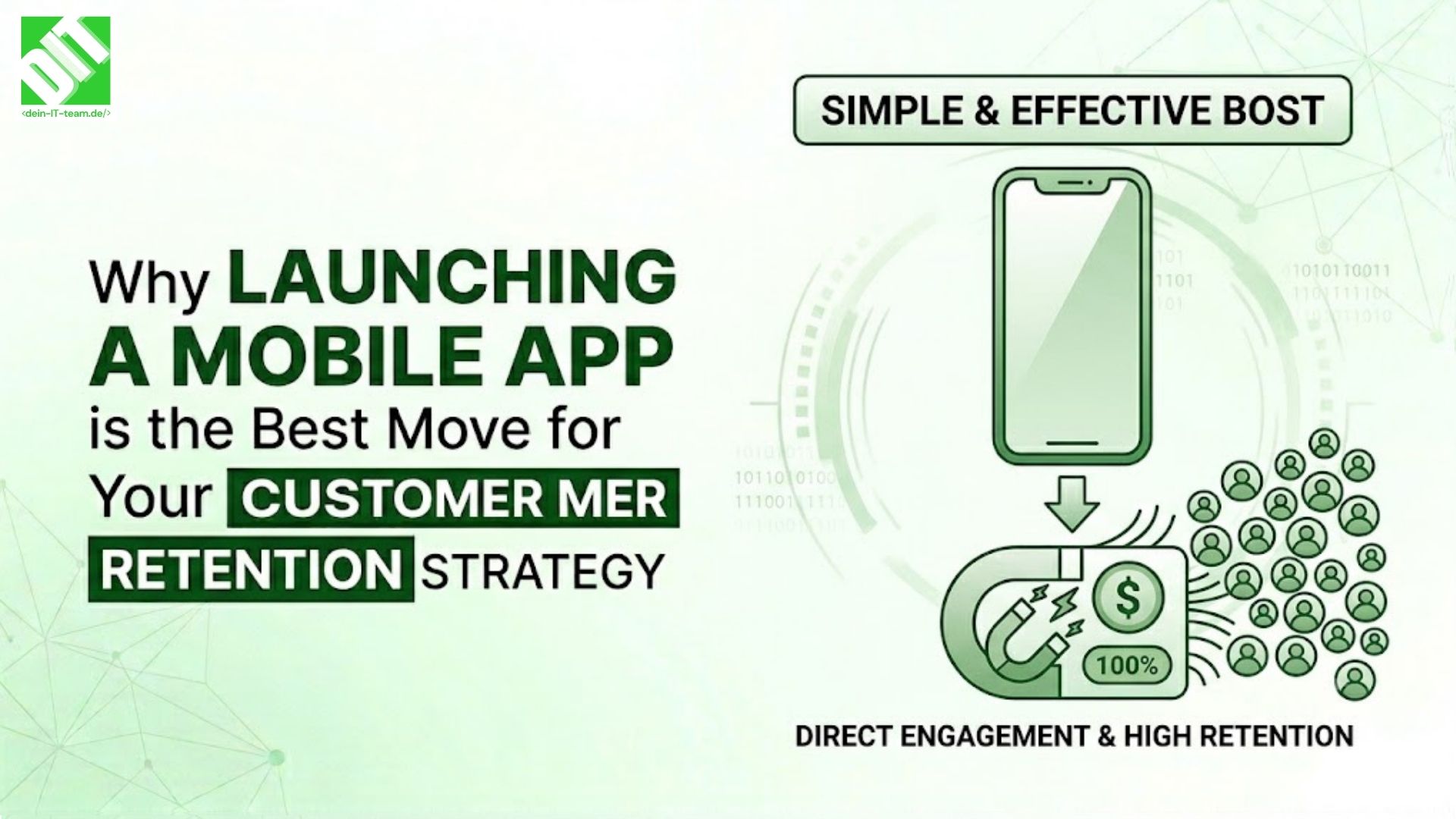 Why Launching a Mobile App is the Best Move for Your Customer Retention Strategy